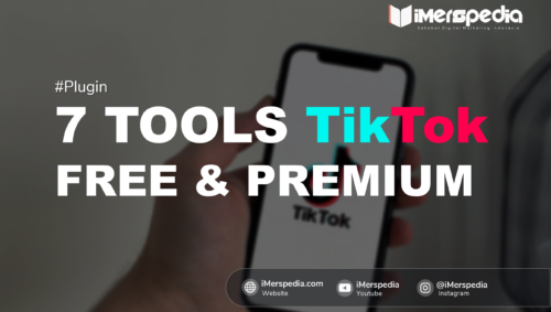 7 Tools TikTok Gratis Untuk Pebisnis Dan Influencer