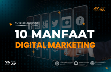 Manfaat Digital Marketing