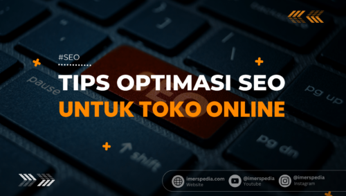 Tips Optimasi SEO Toko Online