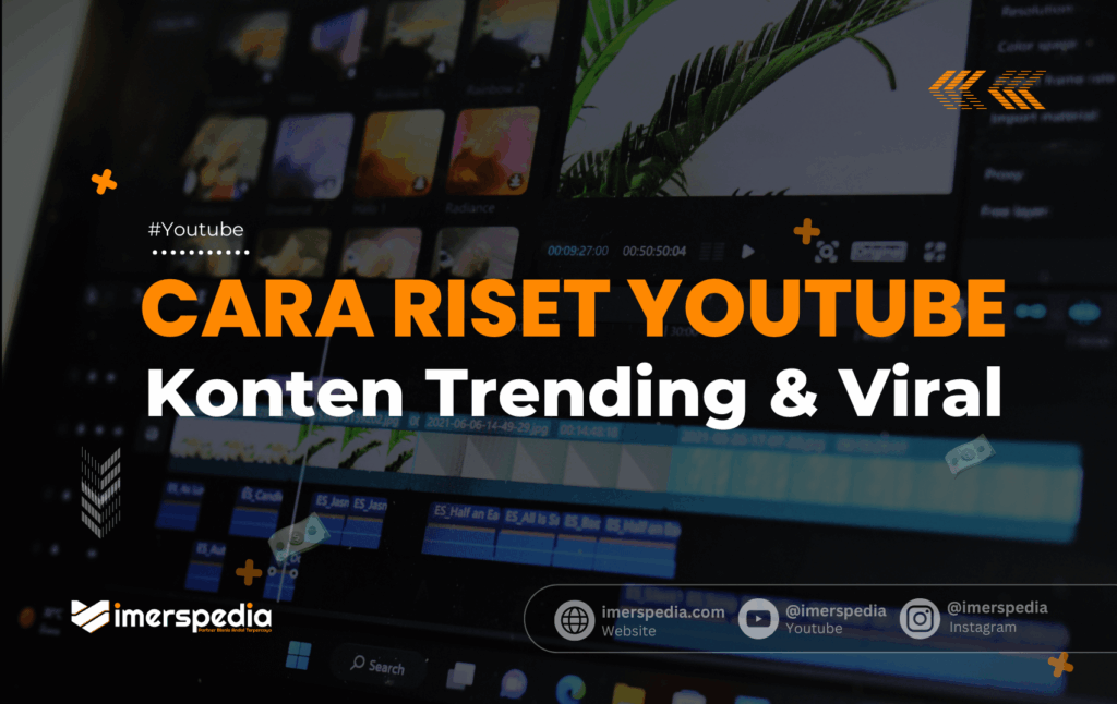 Cara Riset Konten Youtube Trending dan Viral