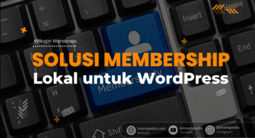 Solusi Membership Lokal untuk WordPress