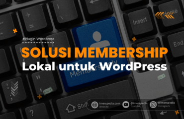 Solusi Membership Lokal untuk WordPress
